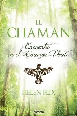 El chamán - Helen Flix Rocamora - cover