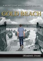 Gold Beach: A secret that will change his life