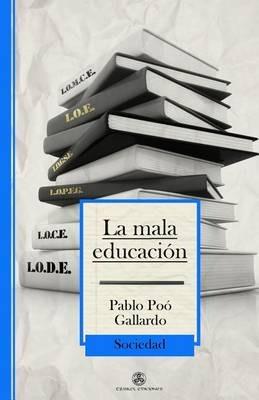 La Mala Educacion - Pablo Poo Gallardo - cover