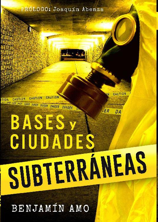 Bases y Ciudades Subterráneas