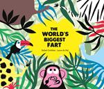 The world's biggest fart