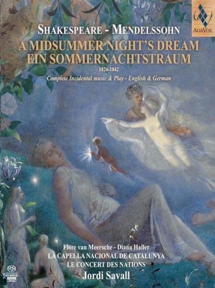 A Midsummer Night's Dream - SuperAudio CD di Felix Mendelssohn-Bartholdy,Jordi Savall