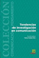 Tendencias de investigacion en comunicacion