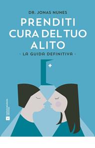 Prenditi Cura del Tuo Alito