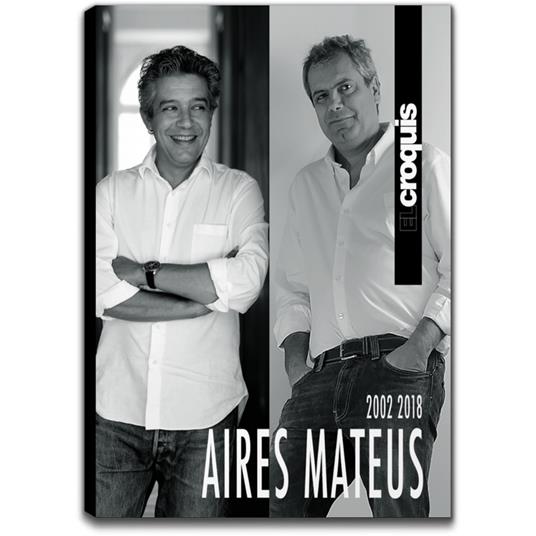 Aires Mateus 2002-2018. Ediz. inglese e spagnola - copertina