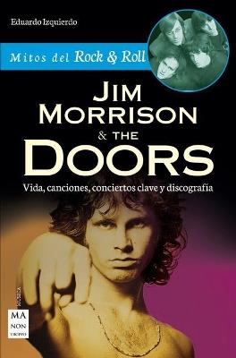 Jim Morrison & The Doors - Eduardo Izquierdo Cabrera - cover