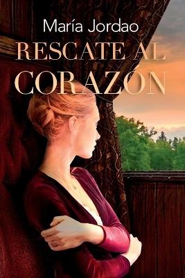 Rescate al corazón - María Jordao - cover