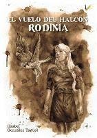El vuelo del Halcon: Rodinia