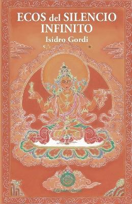 Ecos del Silencio Infinito - Isidro Gordi Marimon - cover