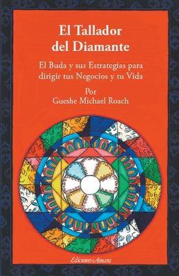 EL TALLADOR DEL DIAMANTE - GUESHE MICHAEL ROACH - cover