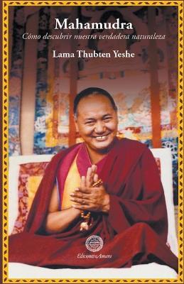 MAHAMUDRA - Lama Yeshe Thubten - cover