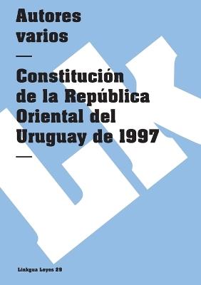 Constituci?n de Uruguay de 1997 - Linkgua - cover