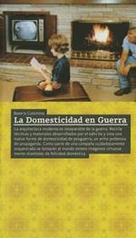 La domesticidad en guerra