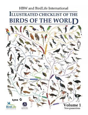 HBW and BirdLife International Illustrated Checklist of the Birds of the World vol.1 - Josep del Hoyo Calduch,Nigel J. Colar,David A Christie - cover