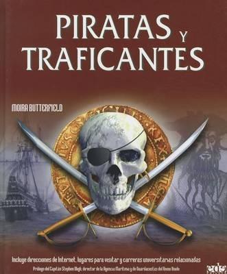Piratas y Traficantes - Moira Butterfield - cover