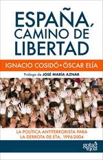 España, camino de libertad