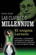 Las Claves de Millennium: El Enigma de Larsson