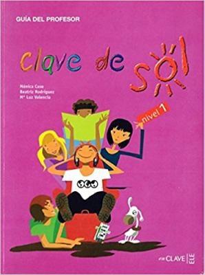 Clave de sol: Guia para el profesor 1 (A1) - cover