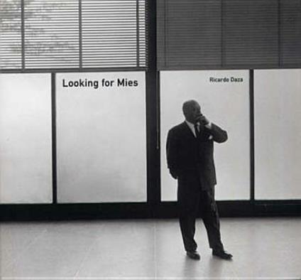 Looking for mies - Ricardo Daza - copertina
