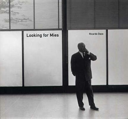 Looking for mies - Ricardo Daza - copertina