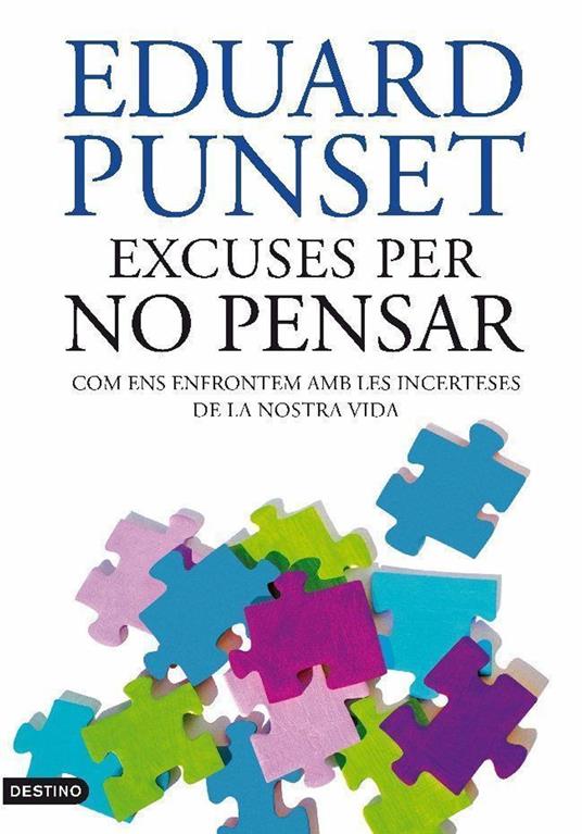 Excuses per no pensar - Eduardo Punset,MERCÈ UBACH DORCA - ebook