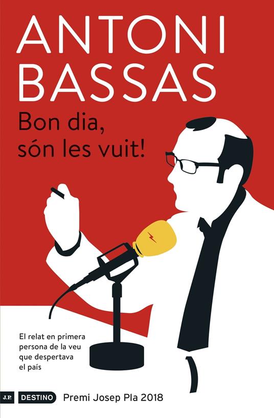 Bon dia, són les vuit! - Antoni Bassas - ebook
