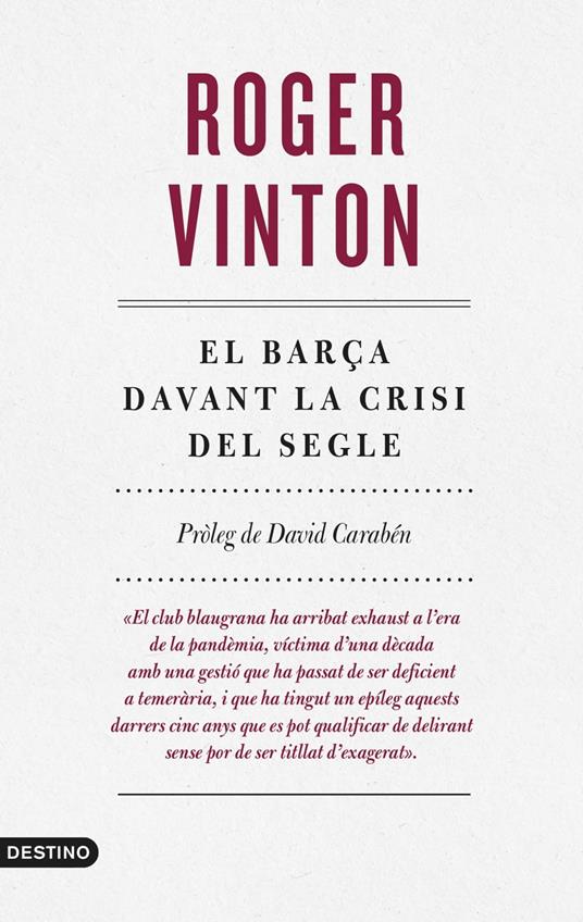 El Barça davant la crisi del segle - Roger Vinton - ebook