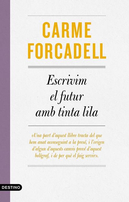 Escrivim el futur amb tinta lila - Carme Forcadell - ebook