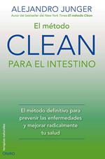 El método CLEAN para el intestino