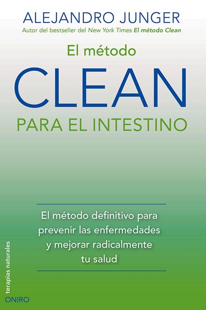 El método CLEAN para el intestino