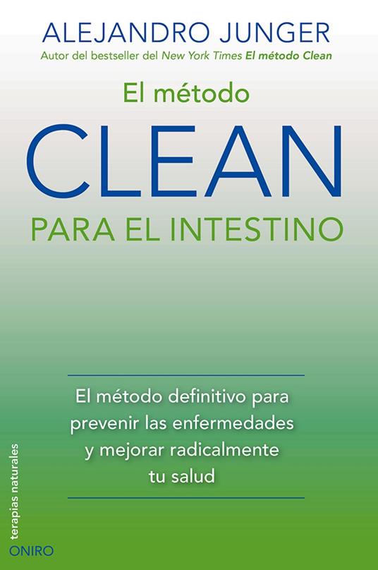 El método CLEAN para el intestino