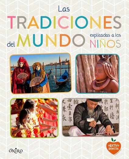 Las tradiciones del mundo explicadas a los niños - V.V.A.A. - ebook