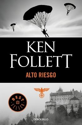 Alto riesgo / Jackdaws - Ken Follett - cover
