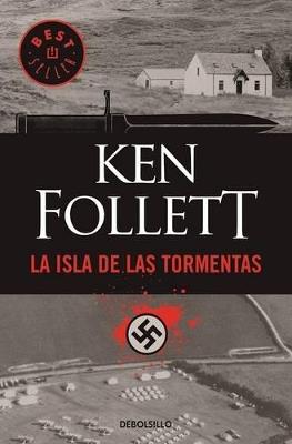 La Isla de Las Tormentas / Eye of the Needle - Ken Follett - cover