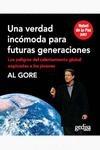 Una Verdad Incomoda Para Futuras Generaci