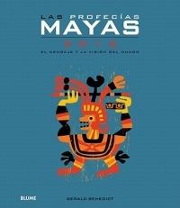 Las Profecias Mayas 2012: El Mensaje Y La Vision del Mundo - Gerald Benedict - cover