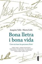 Bona lletra i bona vida