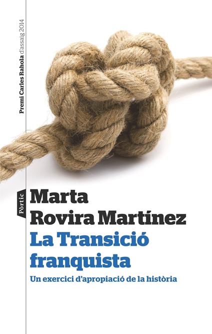La Transició franquista - Marta Rovira Martínez - ebook