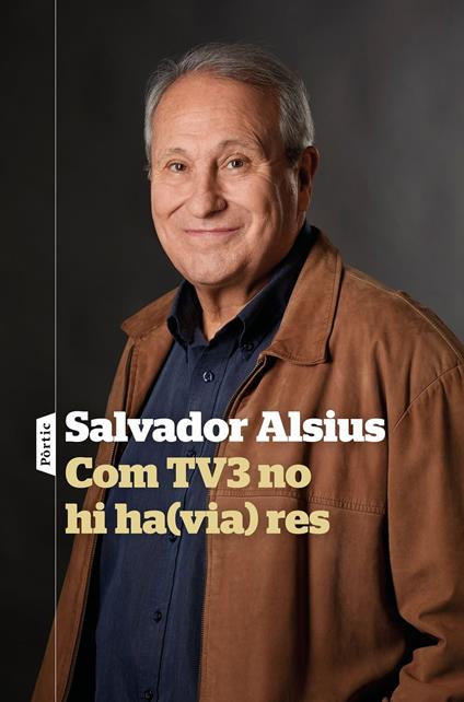 Com TV3 no hi ha(via) res - Salvador Alsius - ebook