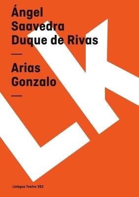 Arias Gonzalo - Angel Saavedra Duque De Rivas - cover