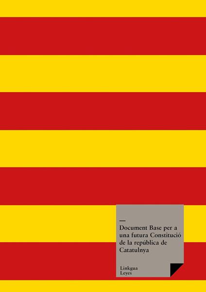 Document Base per a una futura Constitució de la república de Catatulnya