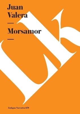 Morsamor - Juan Valera - cover