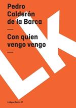 Con Quien Vengo Vengo