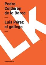 Luis P?rez El Gallego
