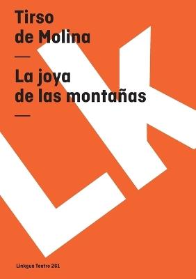 La Joya de Las Monta?as - Tirso De Molina - cover