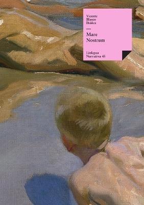 Mare Nostrum - Vicente Blasco Ibáñez - cover