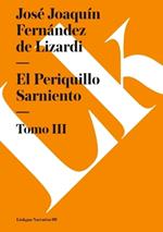 El Periquillo Sarniento III