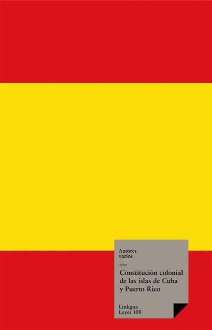 Constitución colonial de las islas de Cuba ?Constitución colonial de las islas de Cuba y Puerto Rico