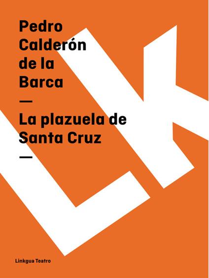 La plazuela de Santa Cruz