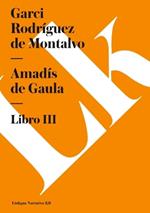 Amadis de Gaula III